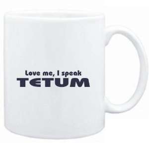    Mug White  LOVE ME, I SPEAK Tetum  Languages: Sports & Outdoors