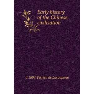   of the Chinese civilisation d 1894 Terrien de Lacouperie Books