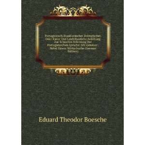   Einem WÃ¶rterbuche (German Edition) Eduard Theodor Boesche Books