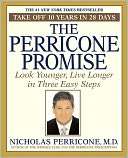 BARNES & NOBLE  The Perricone Promise: Look Younger, Live Longer in 