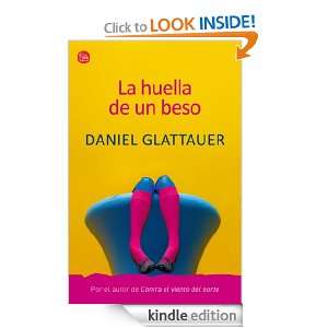 La huella de un beso (Punto Lectura 6 Euros 2012) (Spanish Edition 