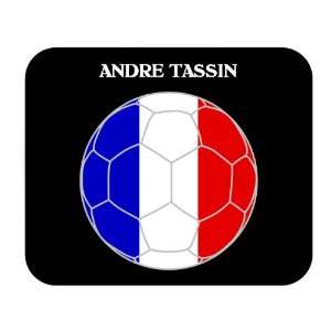  Andre Tassin (France) Soccer Mouse Pad 