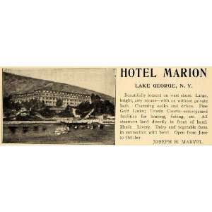 1908 Ad Hotel Marion Lake George NY Joseph H. Marvel   Original Print 