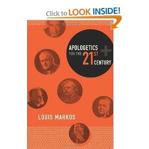   for the Twenty first Century [Paperback] Louis Markos Books