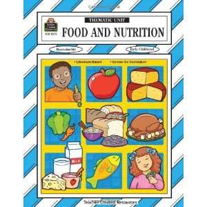   and Nutrition Thematic Unit [Paperback] Mary Ellen Sterling Books