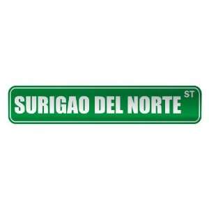   SURIGAO DEL NORTE ST  STREET SIGN CITY PHILIPPINES 