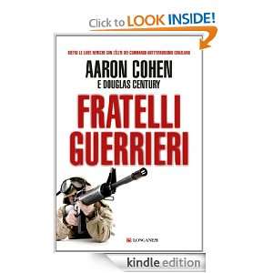 Start reading Fratelli guerrieri on your Kindle in under a minute 