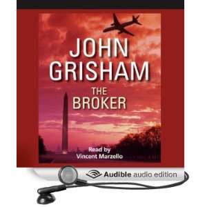  The Broker (Audible Audio Edition) John Grisham, Vincent 