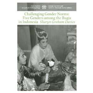  Challenging Gender Norms Five Genders Among Bugis in 