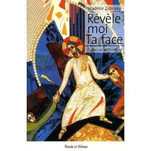    revele moi ta face (9782845734234) Vladimir Zielinsky Books