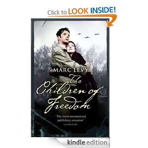 The Children of Freedom Marc Levy  Kindle Store