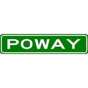  POWAY City Limit Sign   High Quality Aluminum Sports 