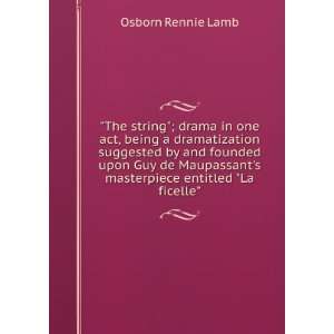   masterpiece entitled La ficelle Osborn Rennie Lamb: Books