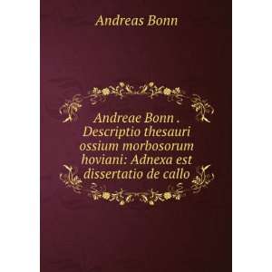   hoviani Adnexa est dissertatio de callo Andreas Bonn Books
