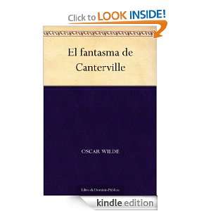 El fantasma de Canterville (Spanish Edition) Oscar Wilde  