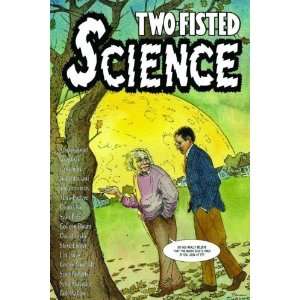  Two Fisted Science [Paperback]: Jim Ottaviani: Books