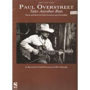    Sheet Music Take Another Run Paul Overstreet 151: Everything Else