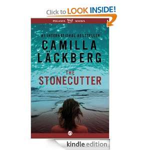 The Stonecutter A Novel (Pegasus Crime) Camilla Läckberg  