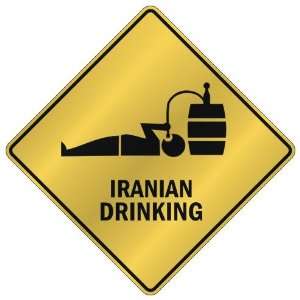   ONLY  IRANIAN DRINKING  CROSSING SIGN COUNTRY IRAN: Home Improvement