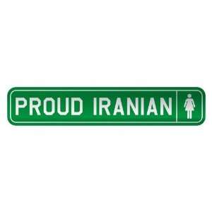     PROUD IRANIAN  STREET SIGN COUNTRY IRAN: Home Improvement