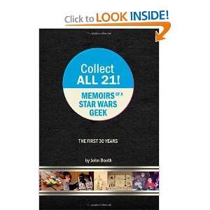  Collect All 21 Memoirs of a Star Wars Geek   The First 30 