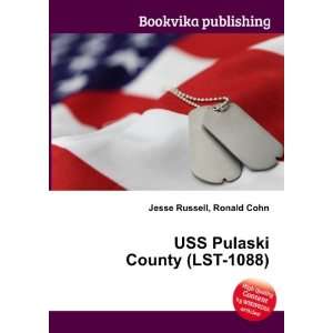    USS Pulaski County (LST 1088) Ronald Cohn Jesse Russell Books