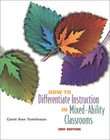   Mixed Ability Classrooms by Carol Ann Tomlinson 2001, Paperback  