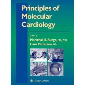 Principles of Molecular Cardiology **ISBN 9781588292018**