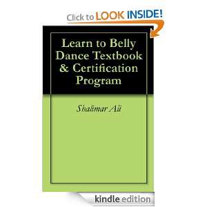 Learn to Belly Dance Textbook & Certification Program: Shalimar Ali 
