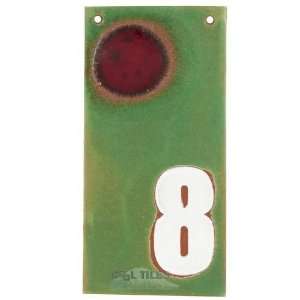   spots house numbers   #8 in avocado, matador red spo