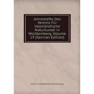   German Edition) Verein FÃ¼r VaterlÃ¤ndisch WÃ¼rttemberg Books