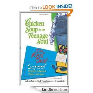 Chicken Soup for the Teenage Soul  The Real Deal School (Chicken Soup 