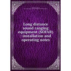  Long distance sound ranging equipment (SOFAR 
