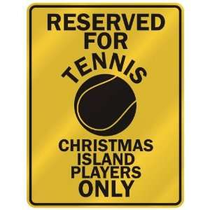   CHRISTMAS ISLAND PLAYERS ONLY  PARKING SIGN COUNTRY CHRISTMAS ISLAND