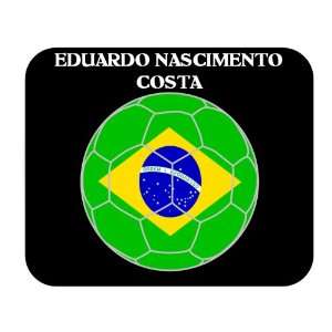  Eduardo Nascimento Costa (Brazil) Soccer Mouse Pad 