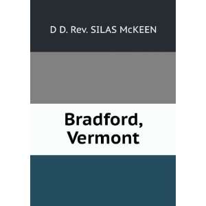  Bradford, Vermont D D. Rev. SILAS McKEEN Books