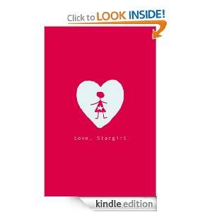Love, Stargirl: Jerry Spinelli:  Kindle Store