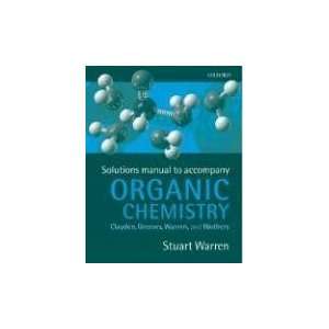   to Accompany Organic Chemistry [Paperback] Stuart Warren Books