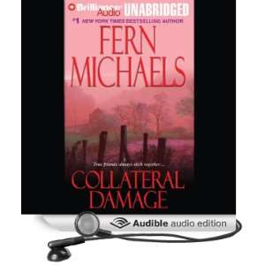  Collateral Damage (Audible Audio Edition) Fern Michaels 