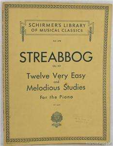SCHIRMERS MUSICAL CLASSICS VOL 478 STREABBOG Op 63 1898  