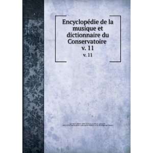  EncyclopÃ©die de la musique et dictionnaire du Conservatoire 