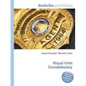  Royal Irish Constabulary Ronald Cohn Jesse Russell Books