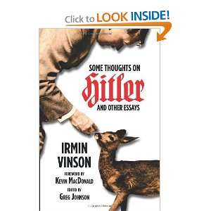   Thoughts on Hitler and Other Essays [Paperback] Irmin Vinson Books
