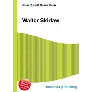  Walter Skirlaw Ronald Cohn Jesse Russell Books