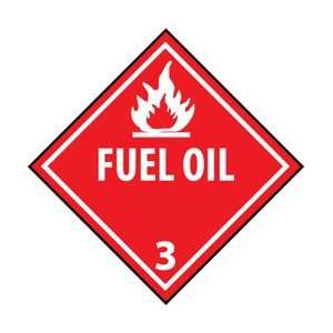 DL6 to 100ALV   DOT Shipping Label, Fuel Oil 3, 4 x 4, Pressure 