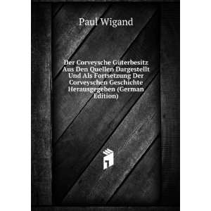   Geschichte Herausgegeben (German Edition) Paul Wigand Books