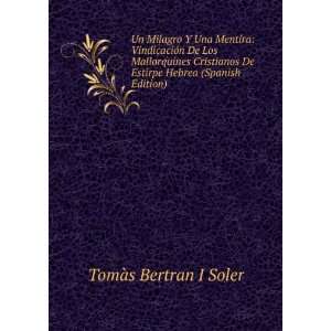   Cristianos De Estirpe Hebrea (Spanish Edition) TomÃ s Bertran I