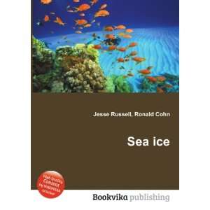  Sea ice Ronald Cohn Jesse Russell Books