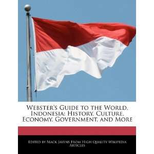  Websters Guide to the World, Indonesia History, Culture 