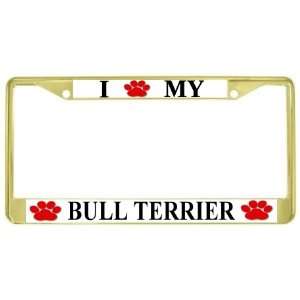  I Love My Bull Terrier Paw Prints Dog Gold Metal License 